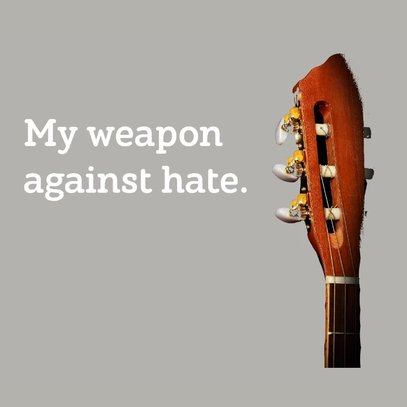 My Weapon Against Hate