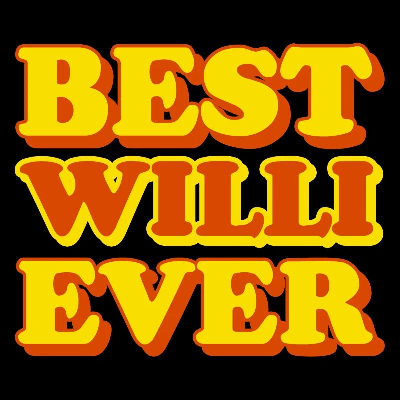 Willi First Name Funny Gift