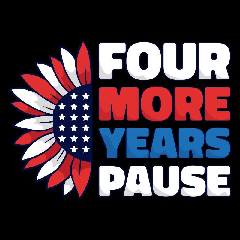Four More Years, Pause - Funny Biden Quote Saying