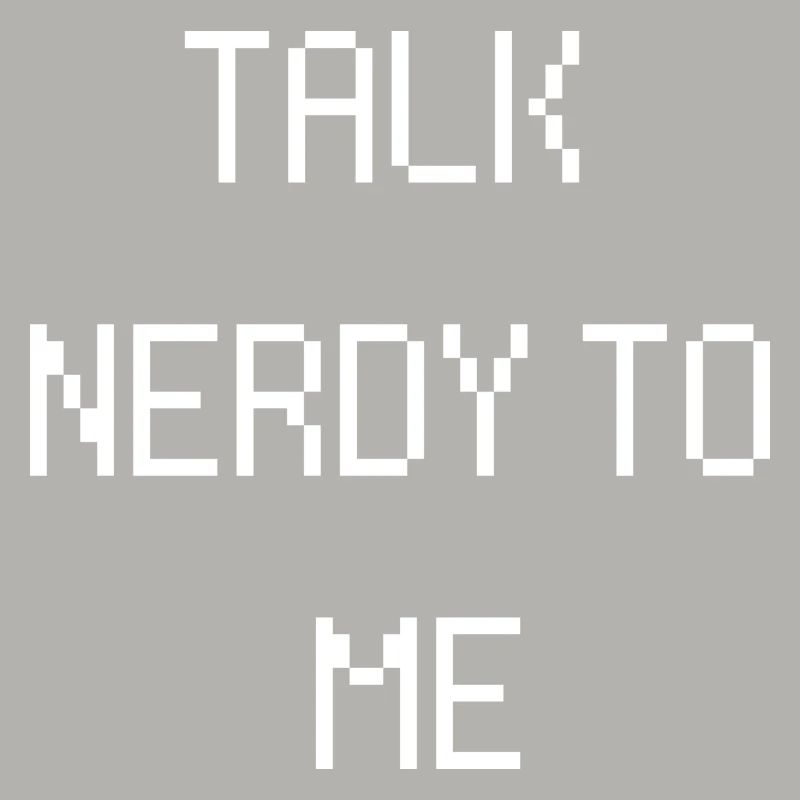 Parle nerdy à moi Drôle en disant Nerd Geek IT PC
