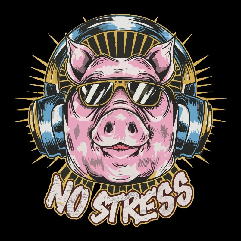 Schwein mit Kopfhörer Lustiger Spruch NO STRESS