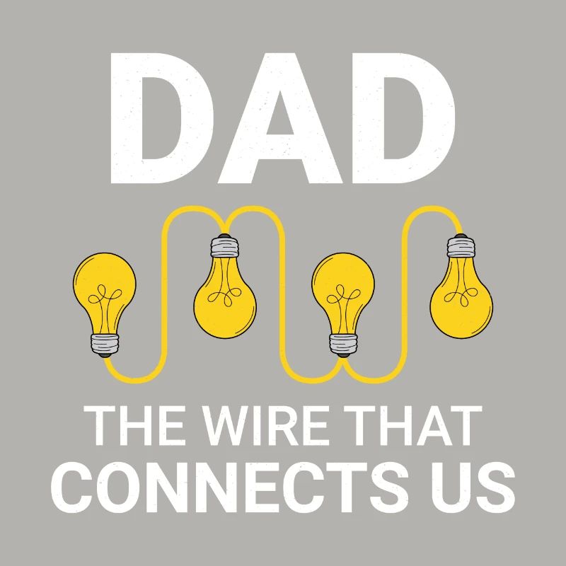 Electrician Dad Electrical Technician Engineer