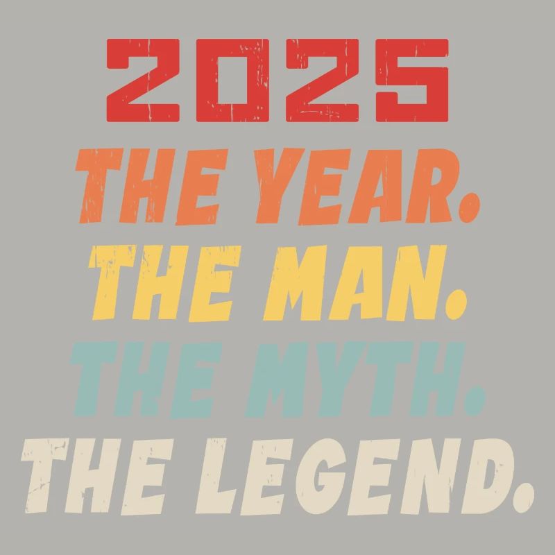 2025 Birthday Gift, Legends Born 2025