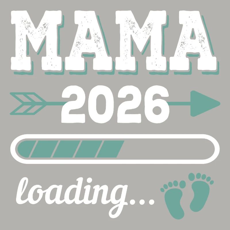 Mama 2026 Loading Werdender Mutter Geschenkidee