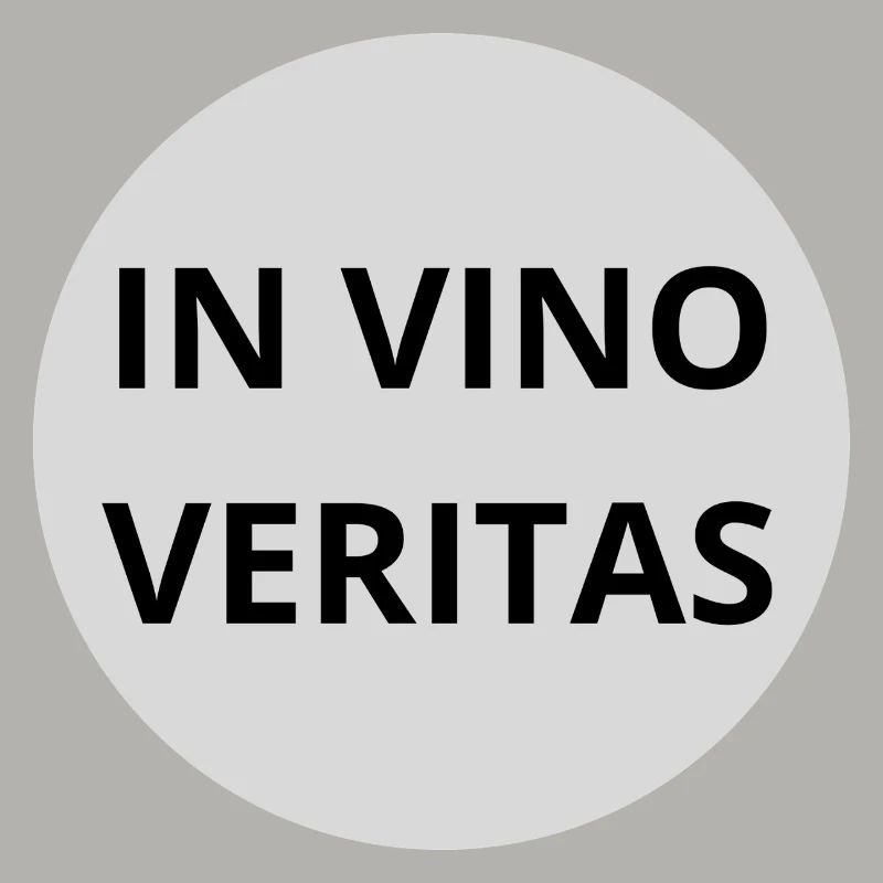 In Vino Veritas