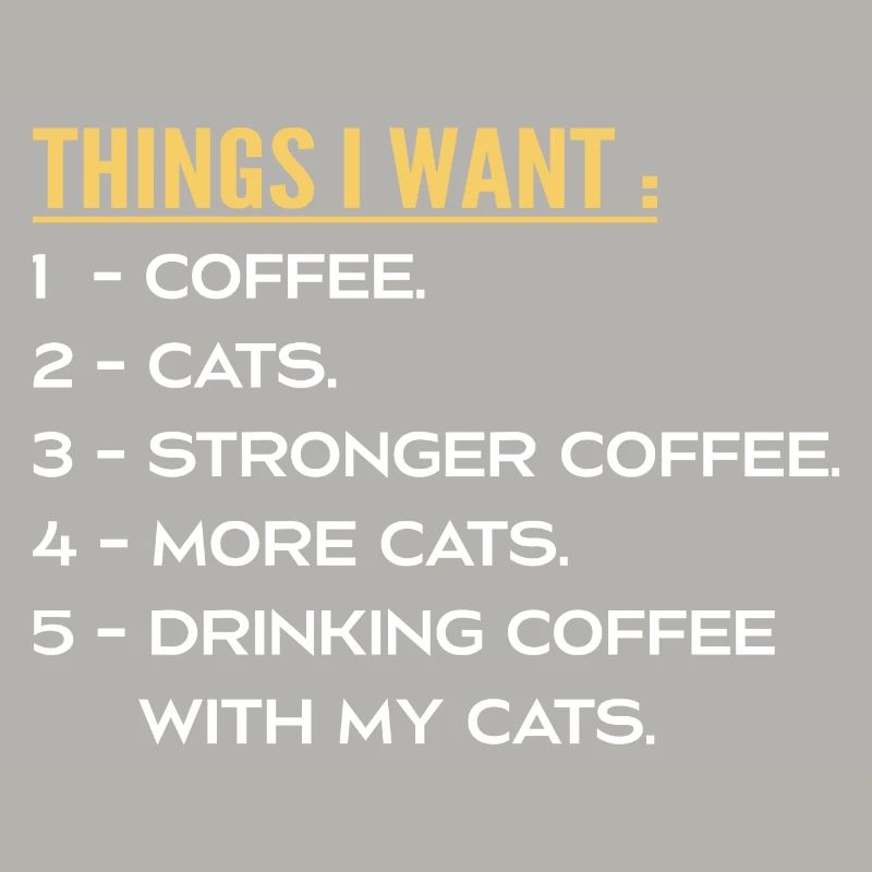Dinge, die ich will Kaffee und Katzen - I Like Cats Coffee