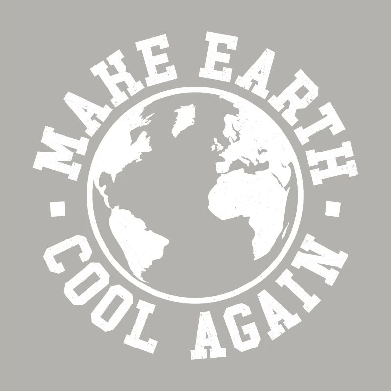 Make Earth Cool Again