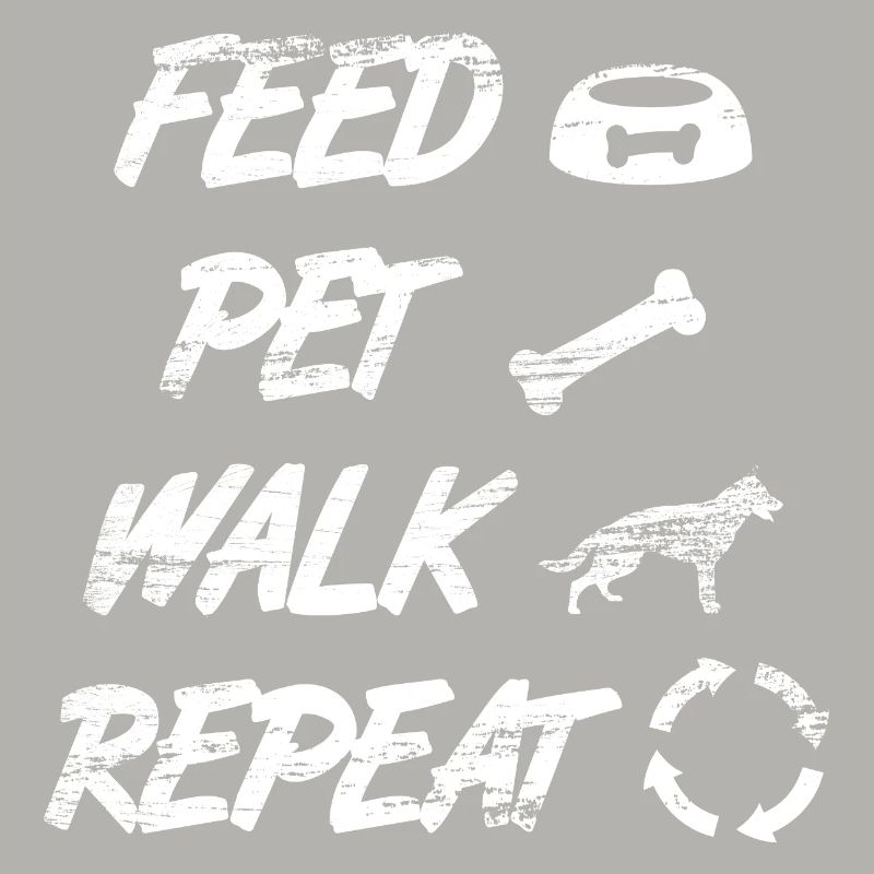 Feed Pet Walk Repeat