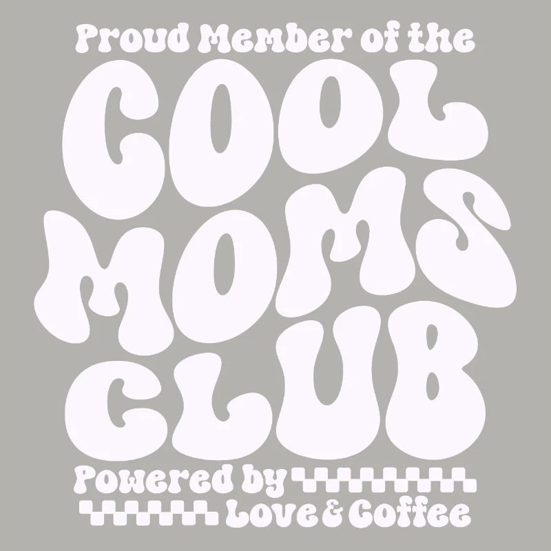 Mama Geschenk Muttertag - Cool Moms Club