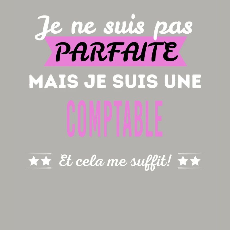 Je ne suis pas parfaite comptable