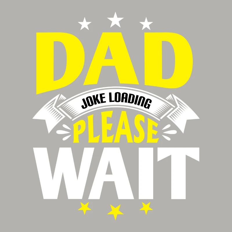 Dad Joke loading Be dad's shirt Gift idea