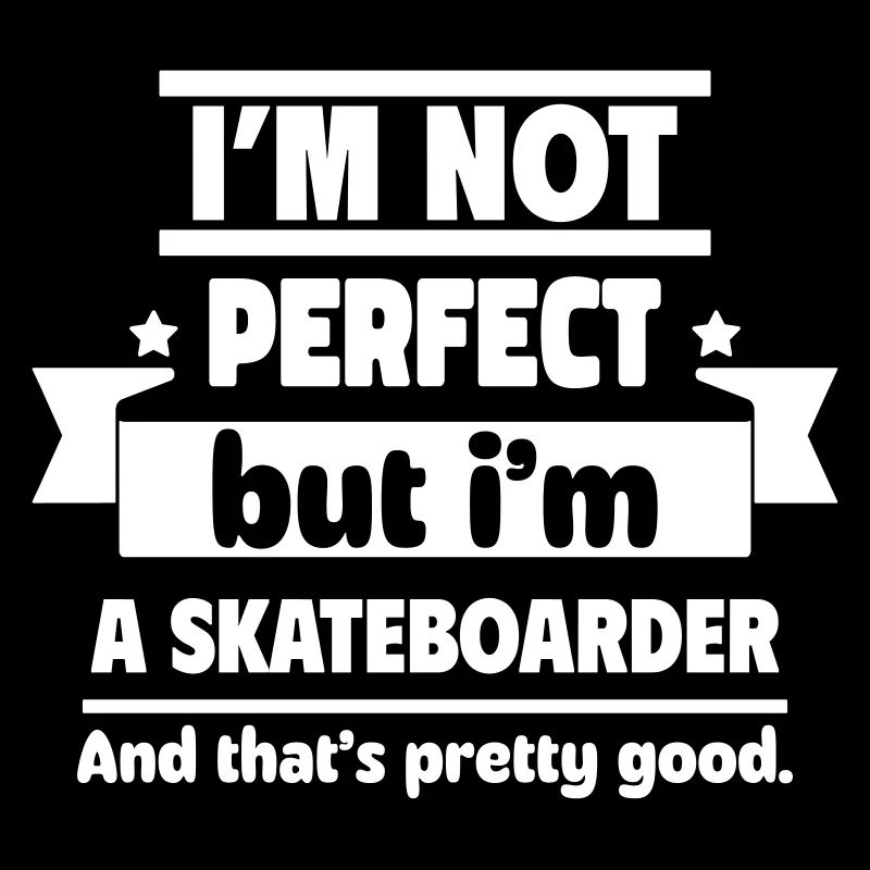 Pas parfaits, mais les skateurs : assez