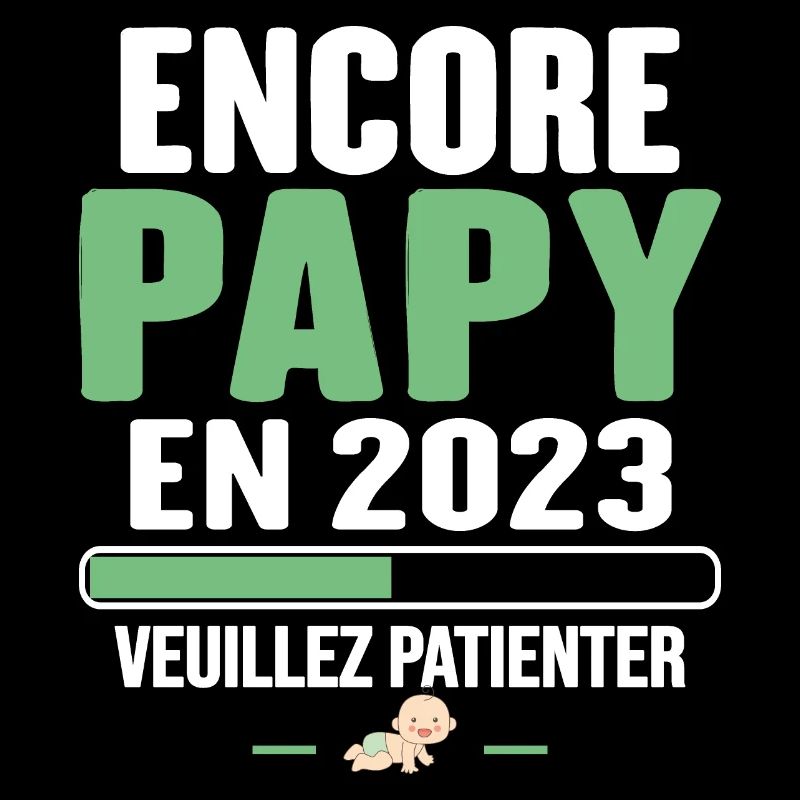 Annonce Grossesse Encore Papy 2023 Cadeau