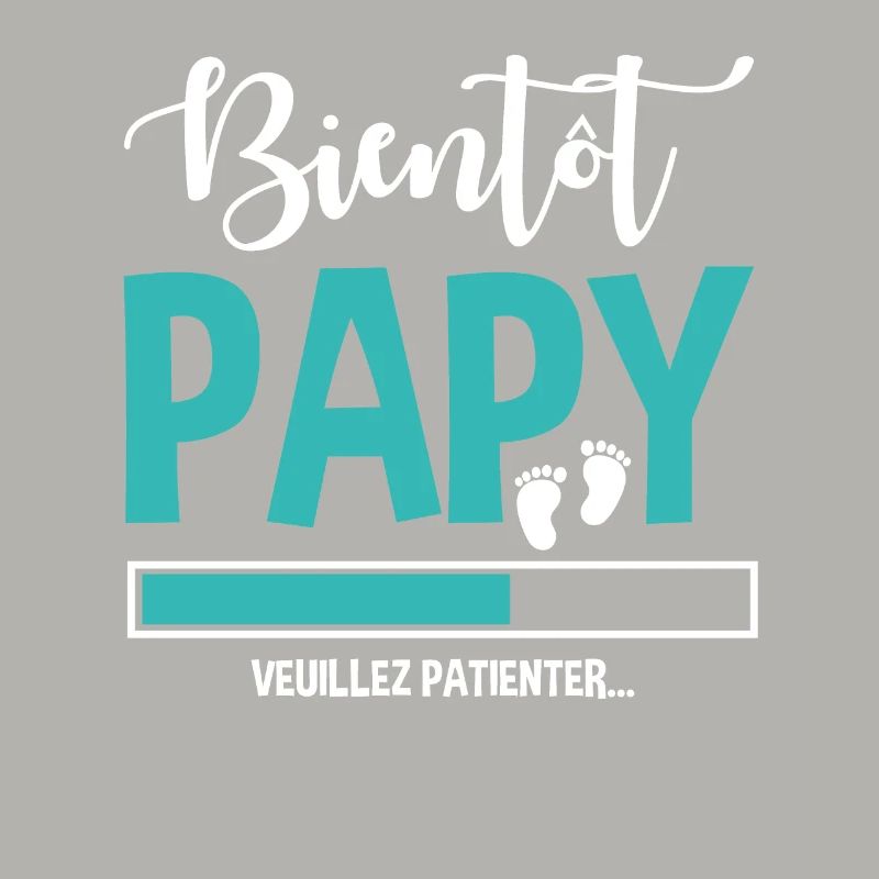 Bientôt Papy Idée Cadeau Citation Grossesse Papi