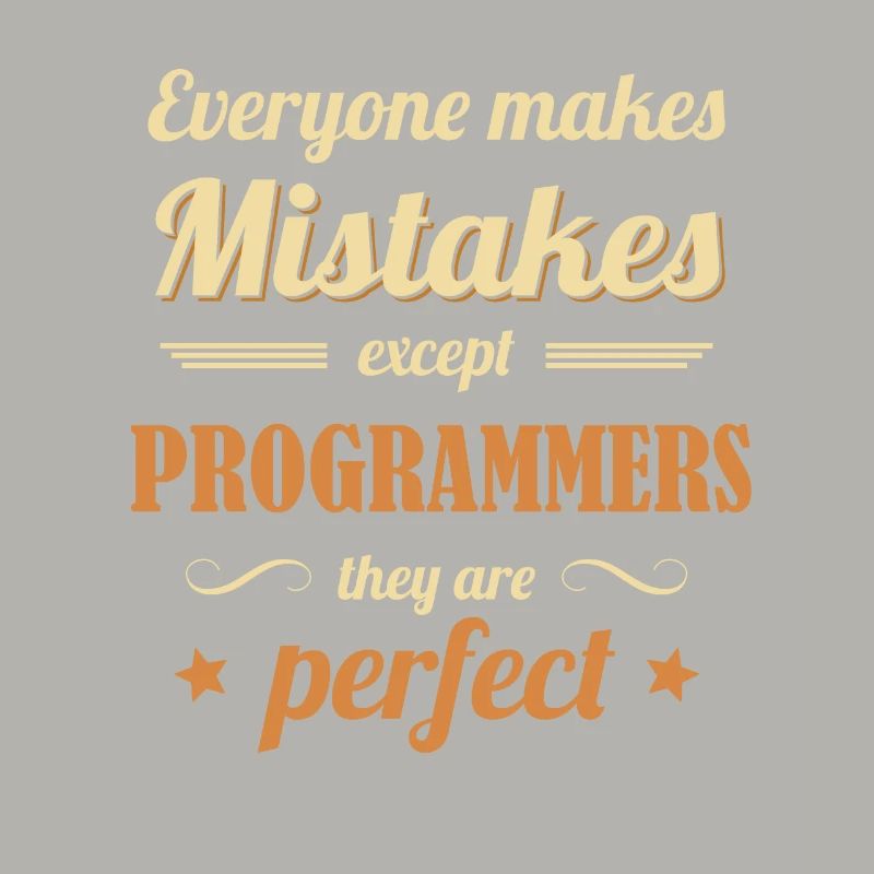 Les programmeurs sont parfaits Développeur Codeur