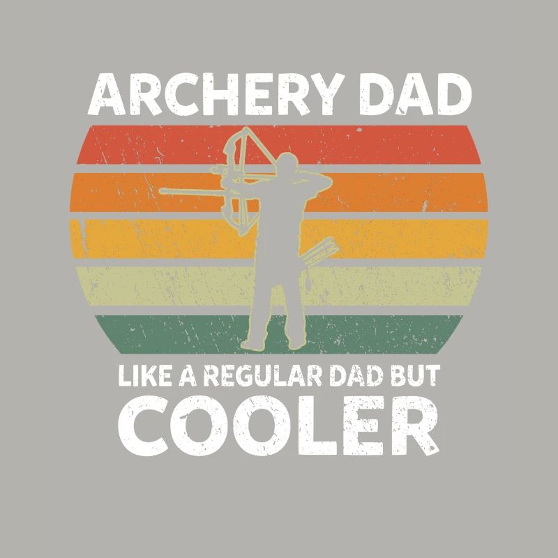 Archery Dad Like A Normal Dad Bogenschießen