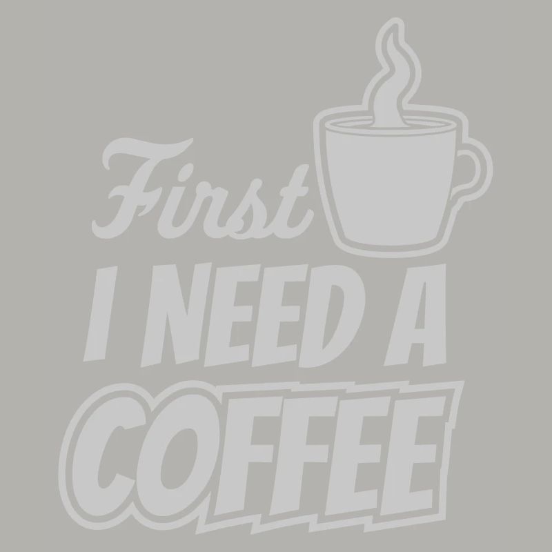 Fist I need Coffee