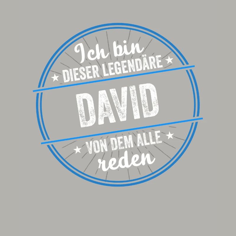 Ich bin dieser legendärer David Name