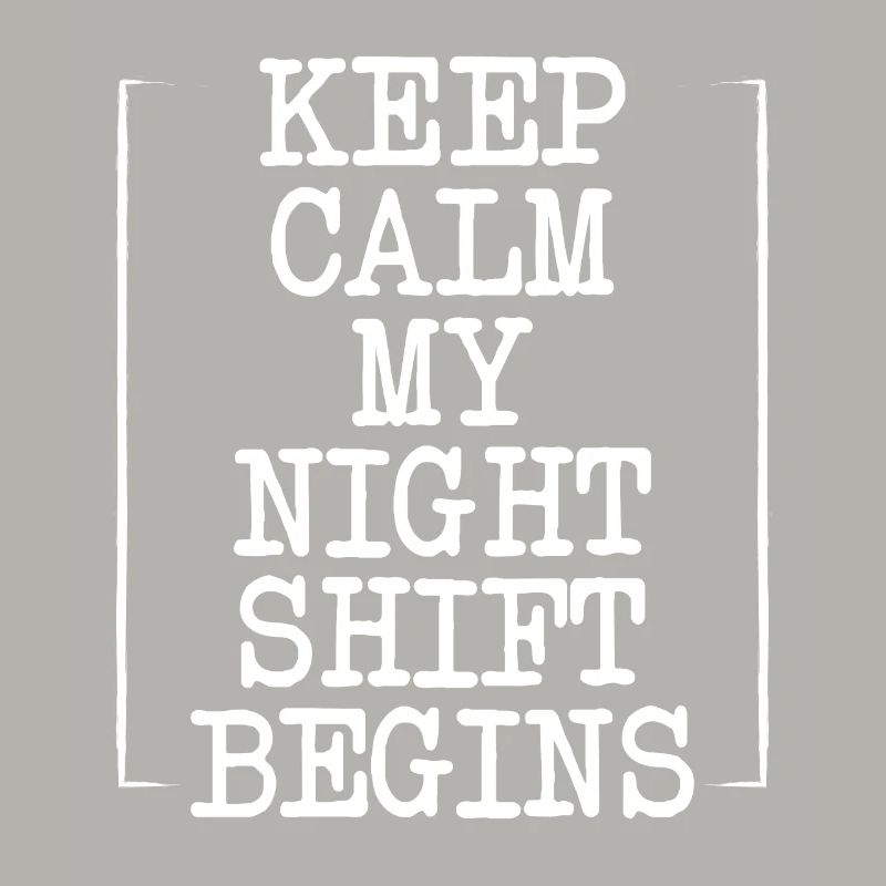 Restez calme, mon quart de nuit commence