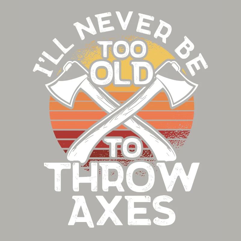 Axe Thrower Axe Throw Axe Gift