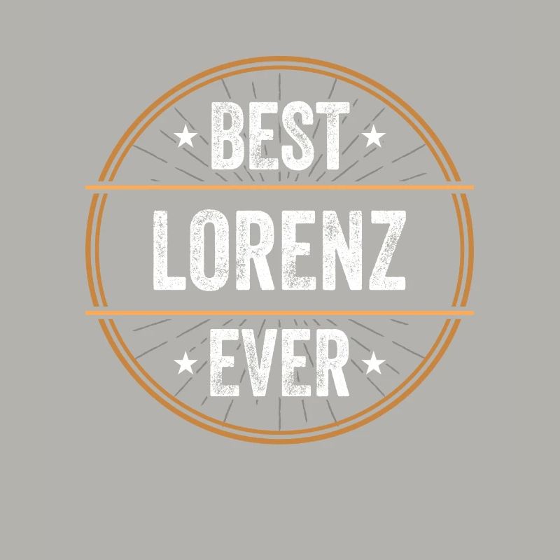 Best Lorenz Ever Vorname Name Geschenk