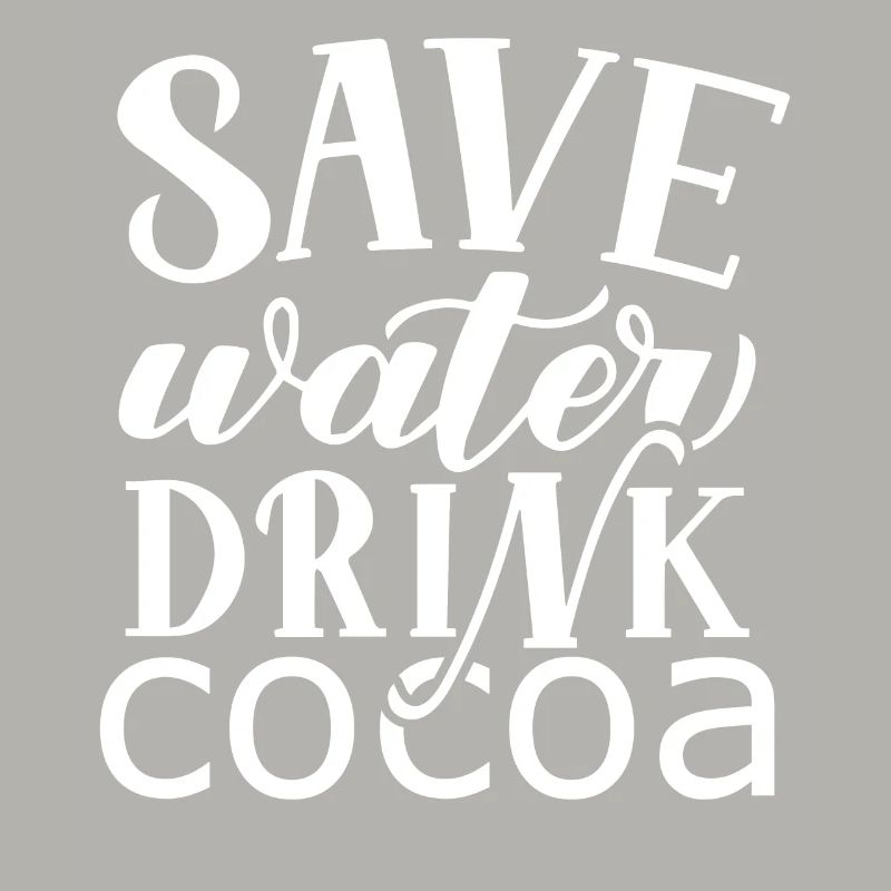 I'm Hot Chocolate Drinker Choco Drink