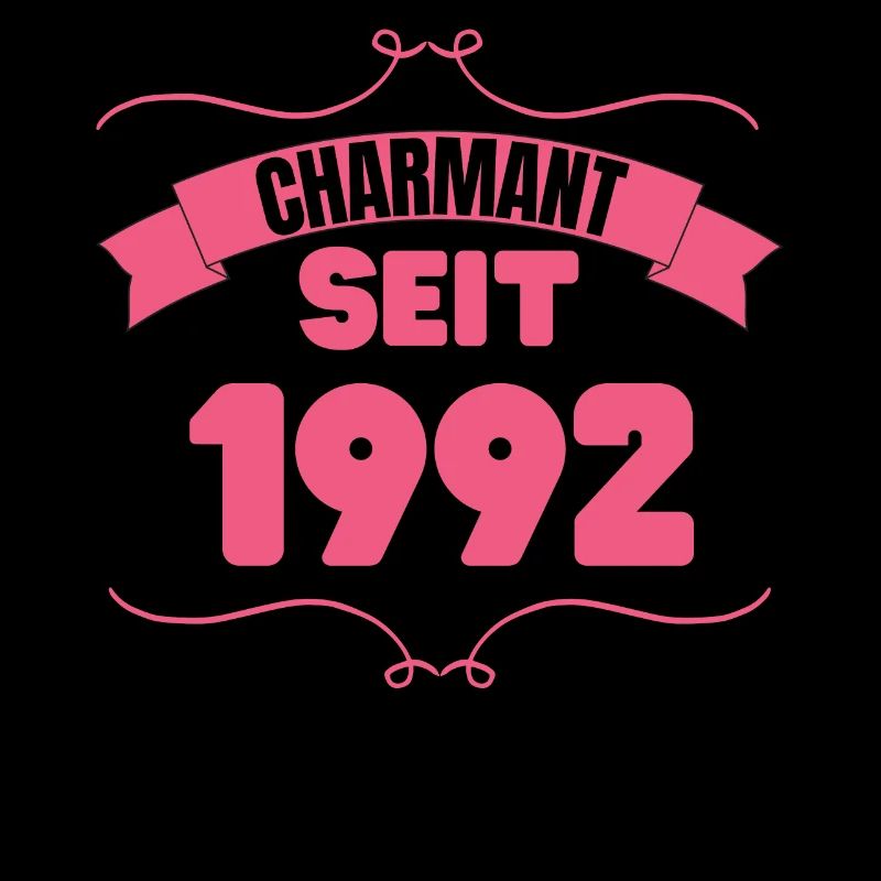 Charmant seit 1992 Geburtstagsfeier 31. Geburtstag