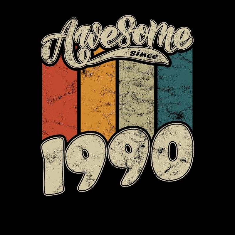 1990 Birthday Awesome since Retro