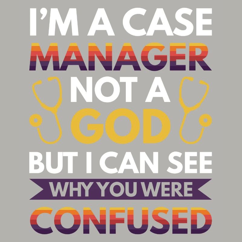 I´m a Case Manager not a god - But i can see why