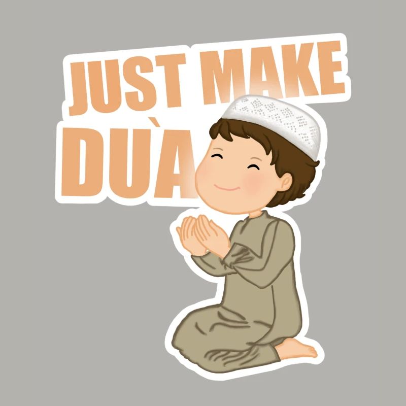 Just Make Dua