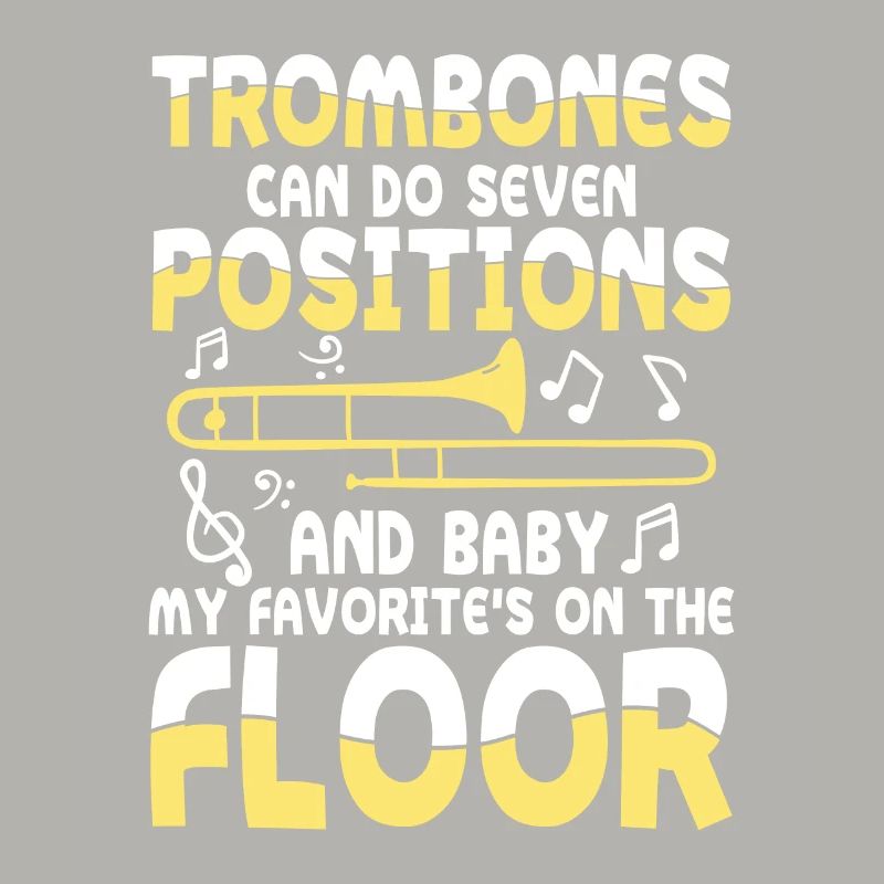 Trombones Can Do Seven Positions