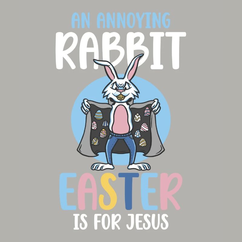 An annoying rabbit Easter is for Jesus