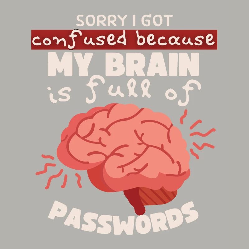 Passwörter Passwort vergessen Computer-Nerd Spruch