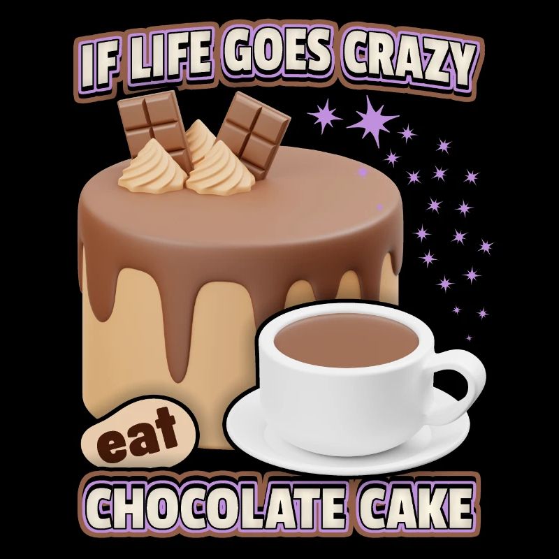 Chocolate cake, chocolate, 3d funny saying