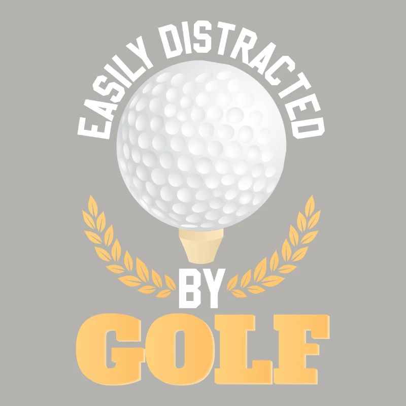 Easily Distracted By Golf