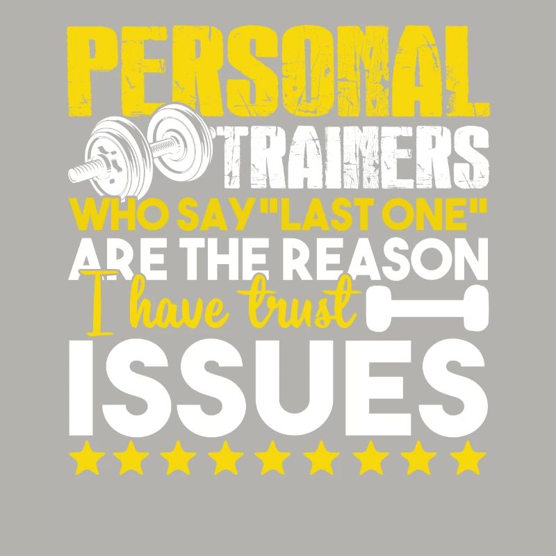 Personal Trainer I Have Truly Issues