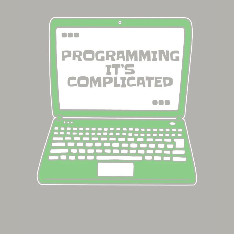 Programmer c’est compliqué Developer Coder