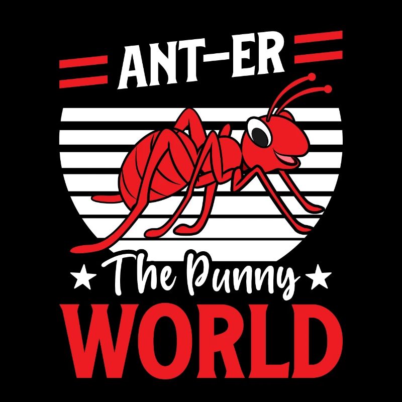 Ant-euh le monde drôle