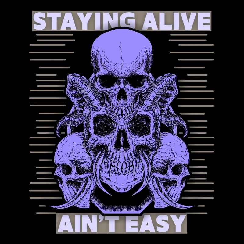 Skulls, Saying Staying Alive, Devil's Skull