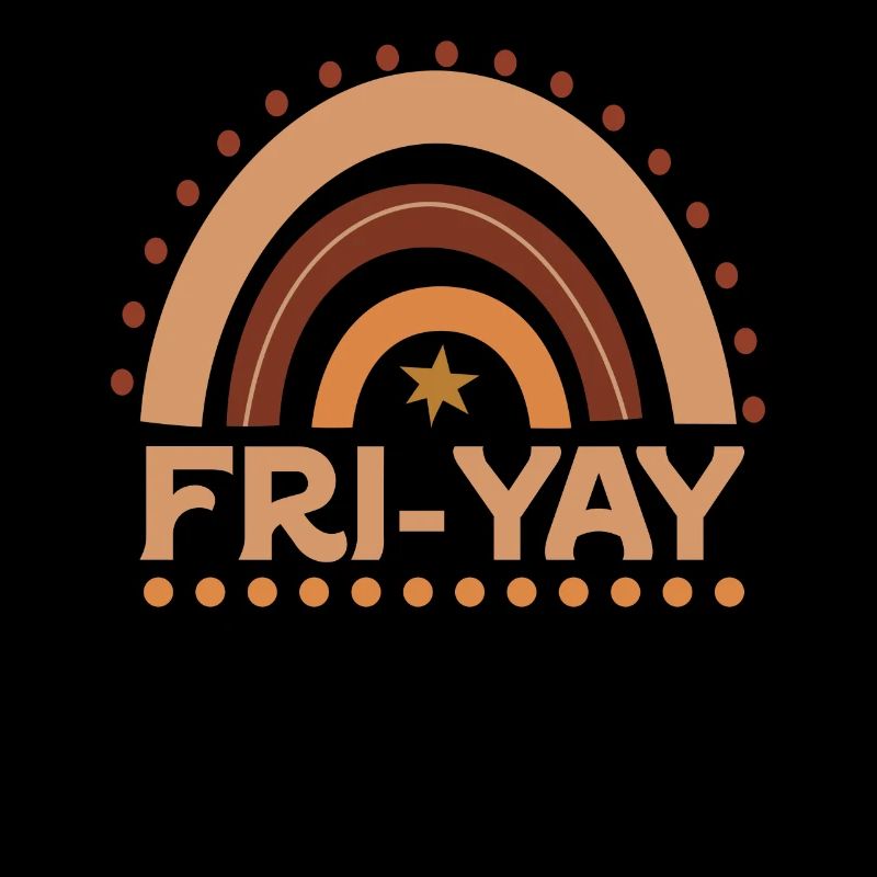 Fri Yay Teachers School Weekend Vibes