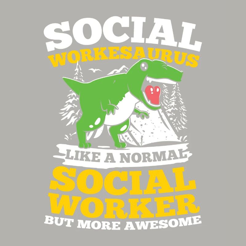 Social Workesaurus Like A Normal Worker