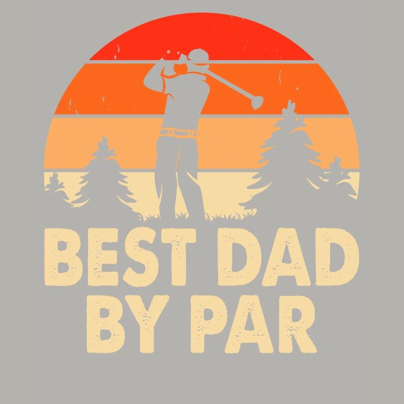 Best Dad By Par