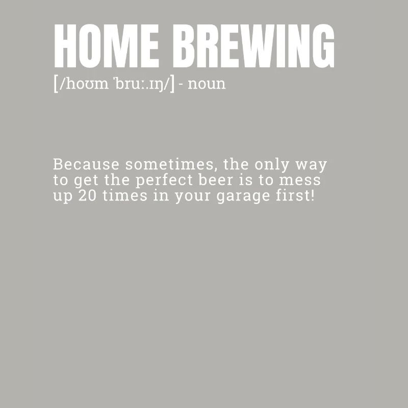 Home Brewing Funny Definition Indoor Hobbies