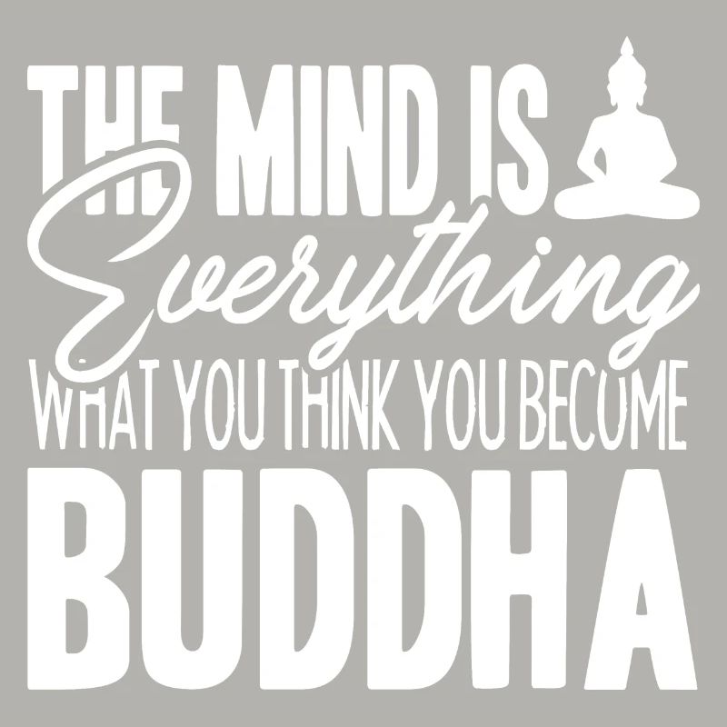 Buddha The Mind Is Everything
