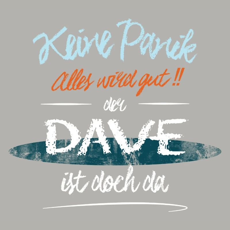 Dave - Keine Panik. Alles wird gut
