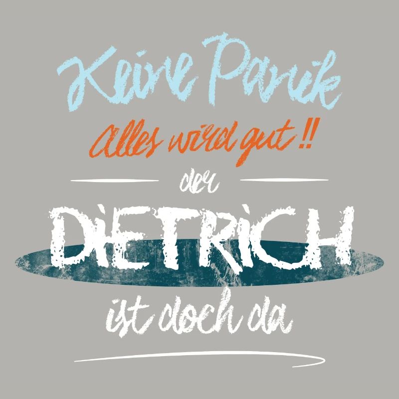 Dietrich - Keine Panik. Alles wird gut