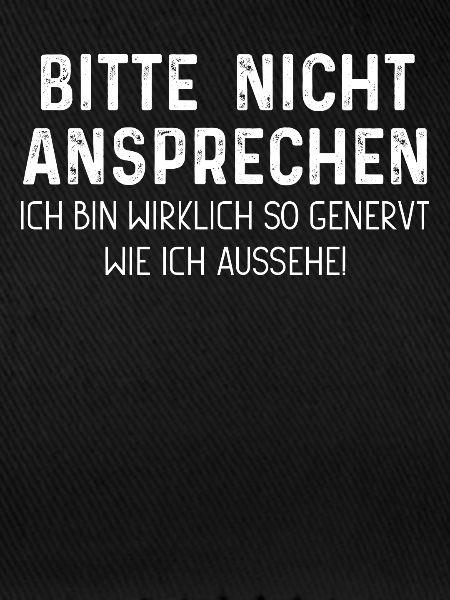 Bitte nicht ansprechen