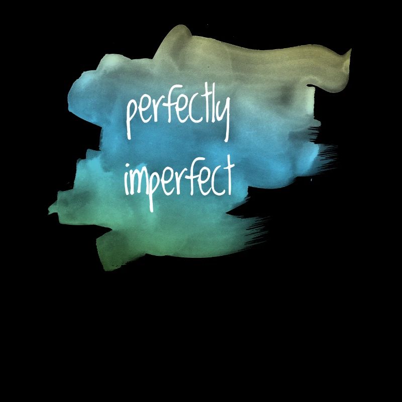 perfectly imperfect