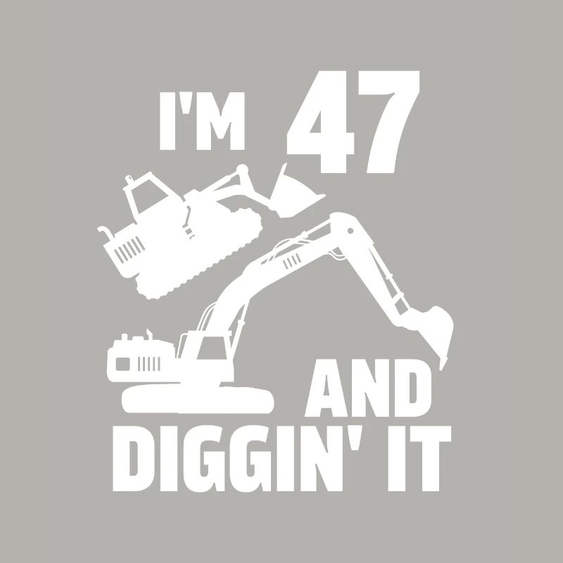 Ich bin 47 und Diggin' It