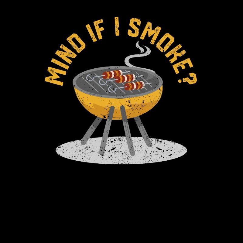 Was dagegen, wenn ich rauche Lustig BBQ Smoker